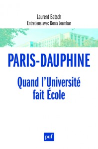 Paris-Dauphine - Quand l'Universite fait École