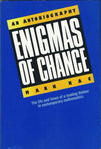 Mark Kac, Enigmas of chance